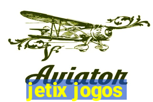 jetix jogos